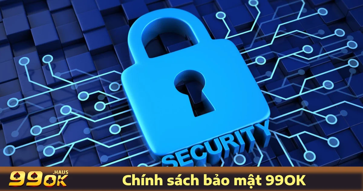 TRANG CHỦ 27 99OK luôn chú trọng đến việc đảm bảo an toàn thông tin khách hàng