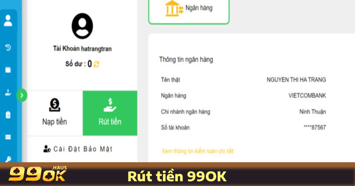Rút Tiền 99OK 3 Cách Rút Tiền 99OK Để Đảm Bảo Thành Công 100%
